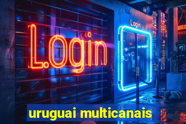 uruguai multicanais